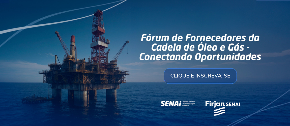 Fórum de Fornecedores: óleo e gaz